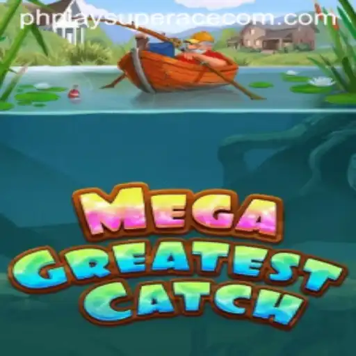 Exploring MegaGreatestCatch: The New Wave in Gaming with PhPlay SuperAce